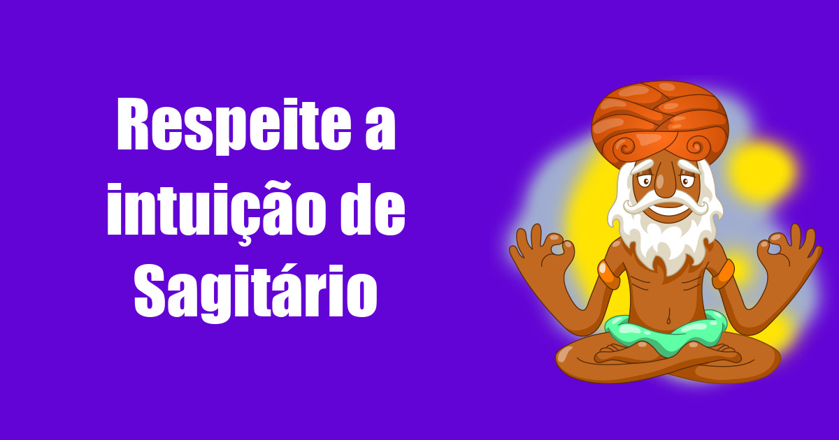 imagem do post respeite-a-intuicao-de-sagitario