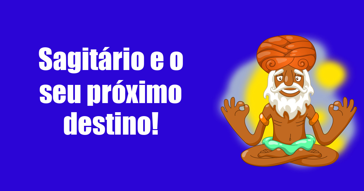 imagem do post sagitario-e-o-seu-proximo-destino