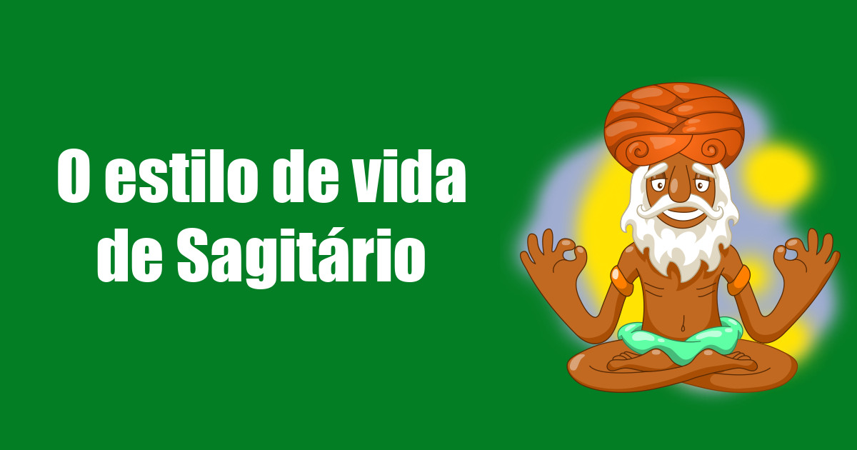 imagem do post o-estilo-de-vida-de-sagitario