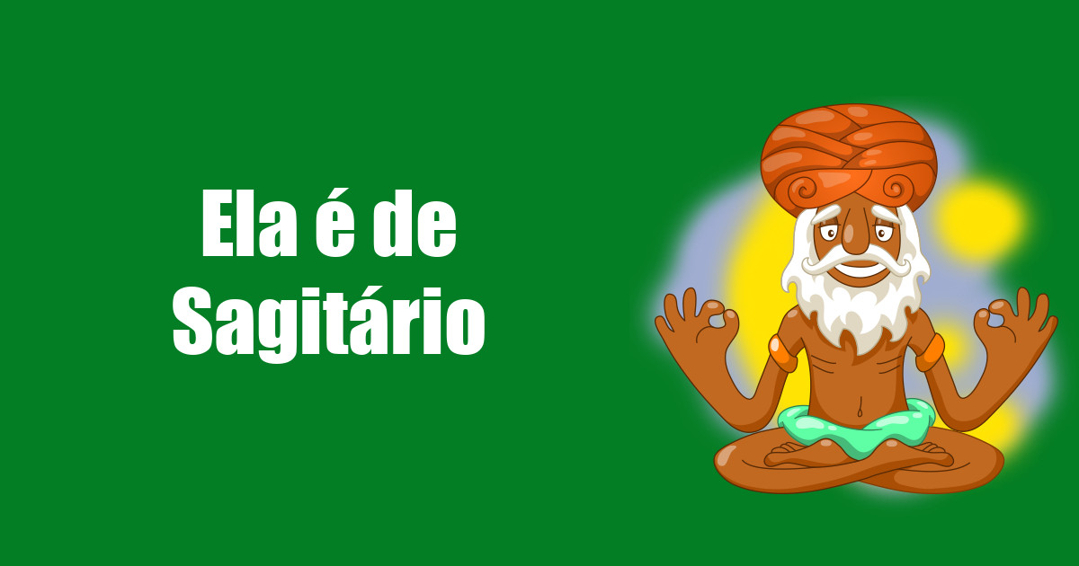 imagem do post ela-e-de-sagitario