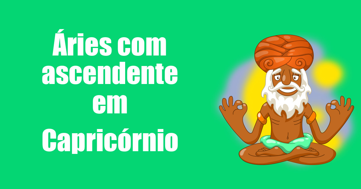 imagem do post aries-com-ascendente-em-capricornio