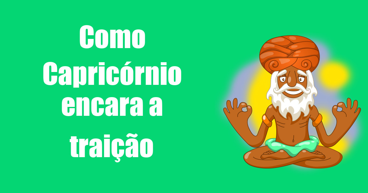 imagem do post como-capricornio-encara-a-traicao
