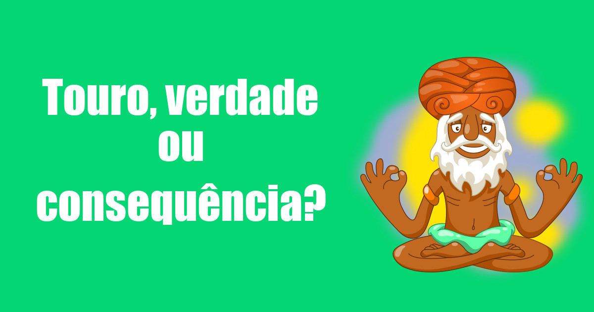 imagem do post touro-verdade-ou-consequencia