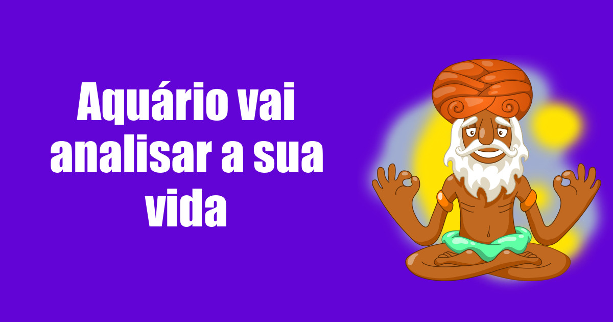 imagem do post aquario-vai-analisar-a-sua-vida