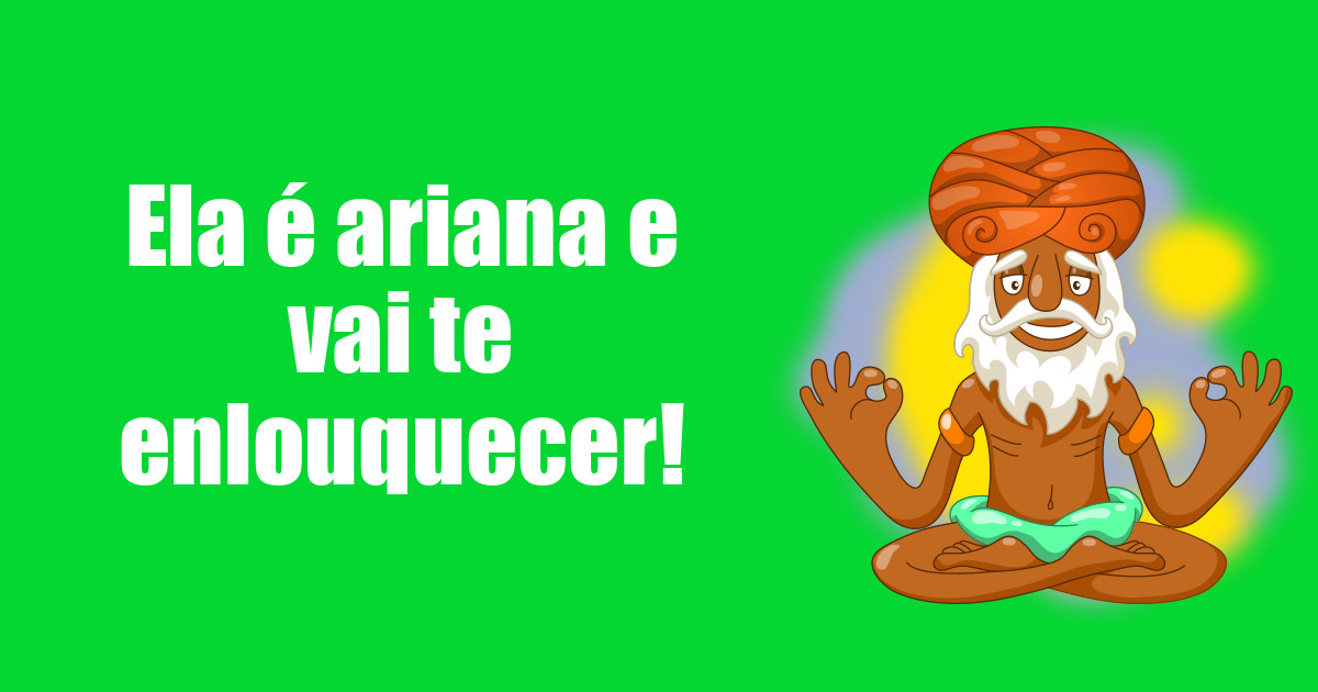 imagem do post ela-e-ariana-e-vai-te-enlouquecer