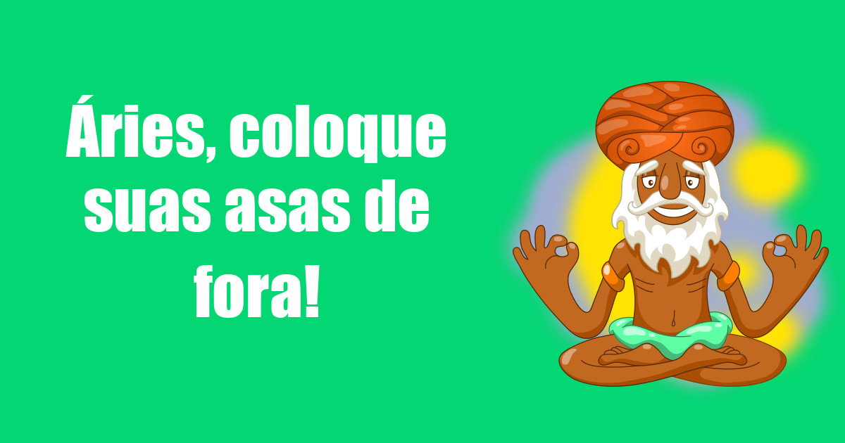 imagem do post aries-coloque-suas-asas-de-fora