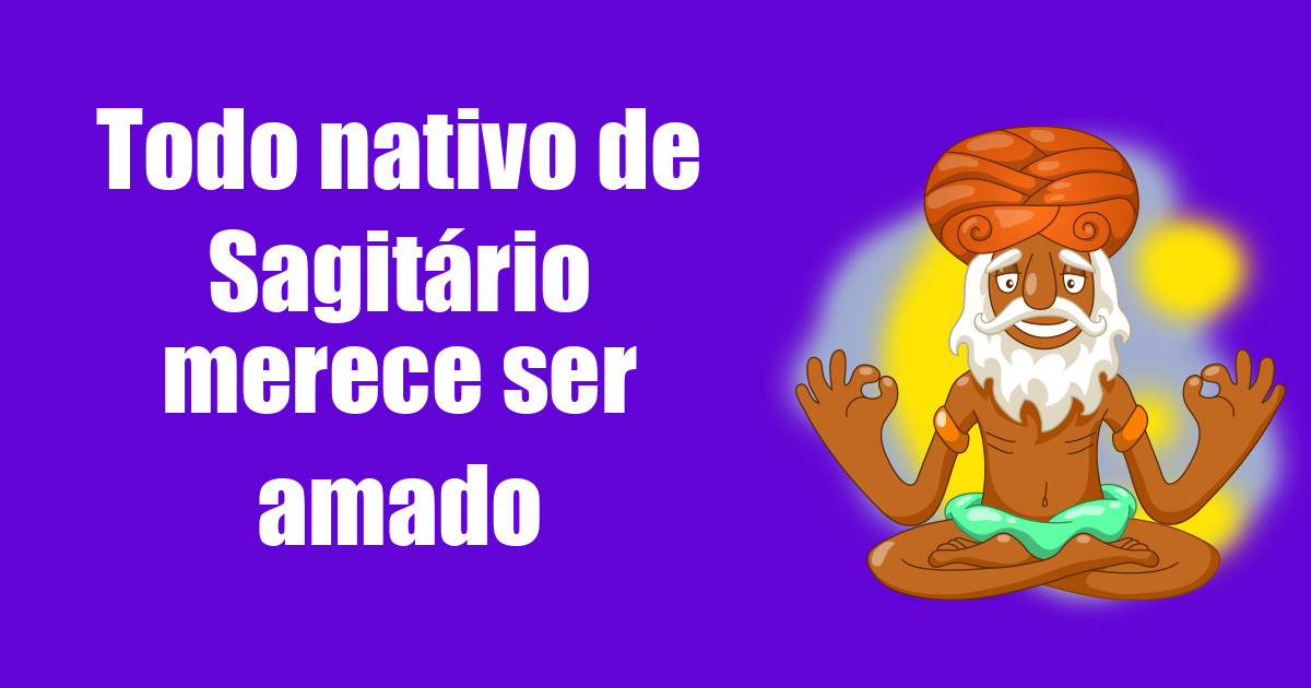 imagem do post todo-nativo-de-sagitario-merece-ser-amado