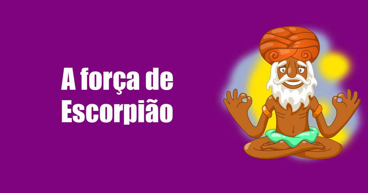 imagem do post a-forca-de-escorpiao
