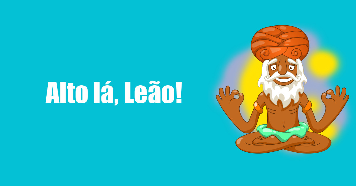 imagem do post alto-la-leao