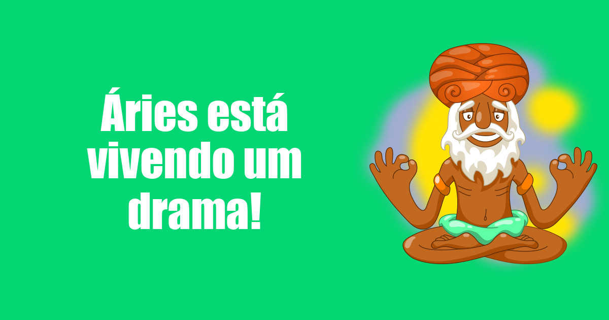 imagem do post aries-esta-vivendo-um-drama