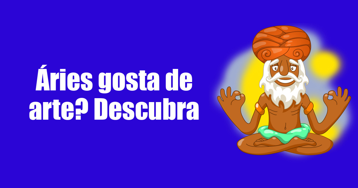 imagem do post aries-gosta-de-arte-descubra
