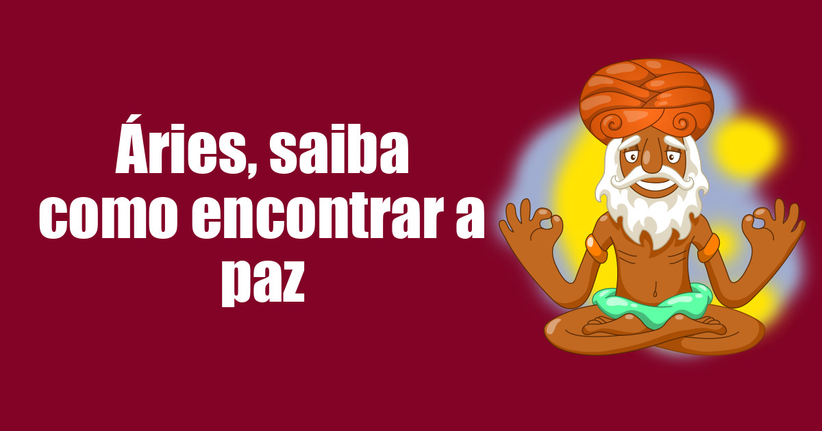 imagem do post aries-saiba-como-encontrar-a-paz