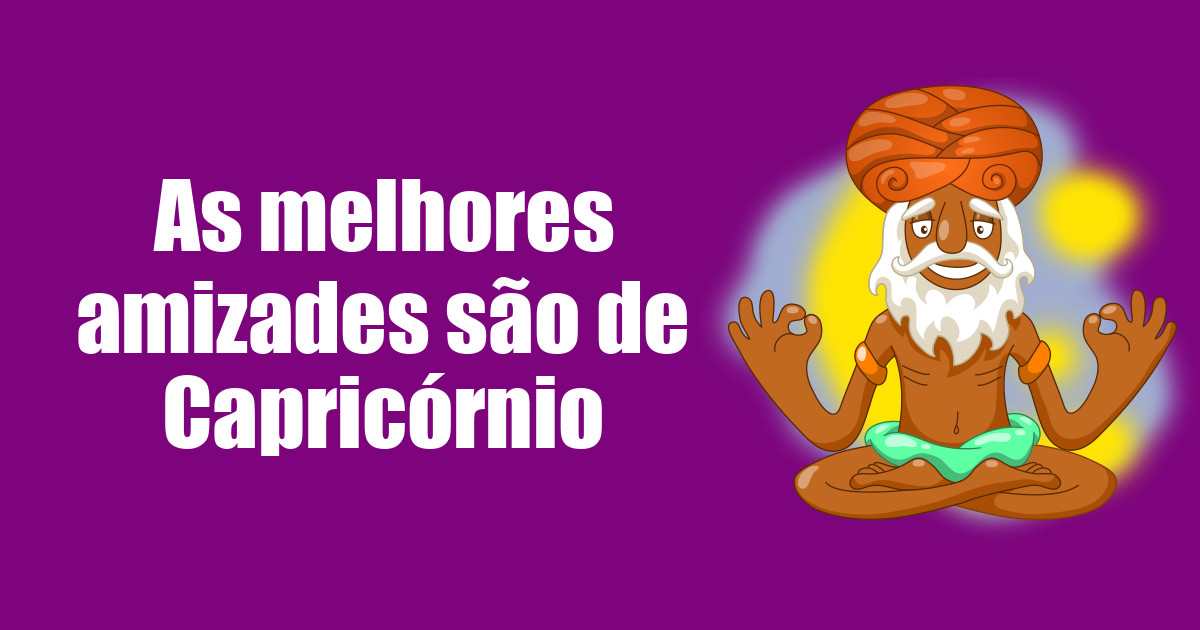 imagem do post as-melhores-amizades-sao-de-capricornio