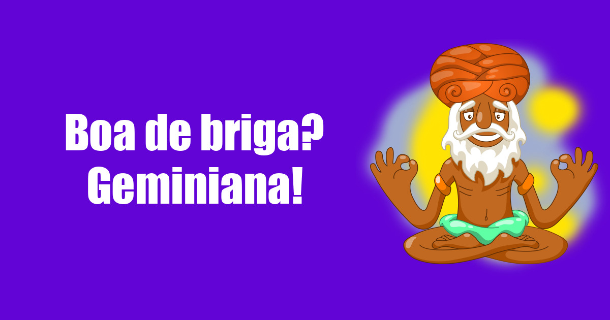 imagem do post boa-de-briga-geminiana