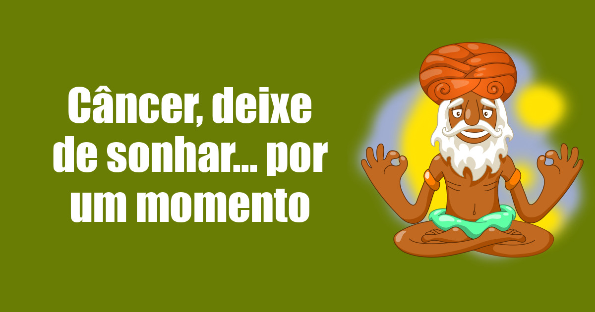 imagem do post cancer-deixe-de-sonhar-por-um-momento