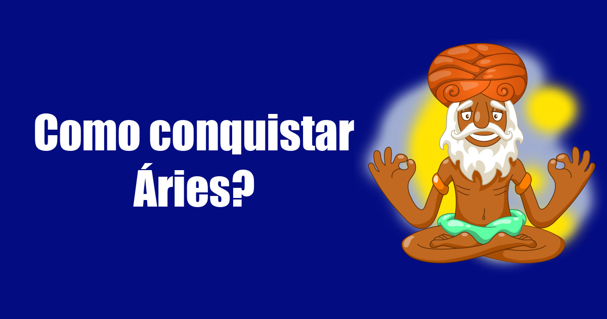 imagem do post como-conquistar-aries