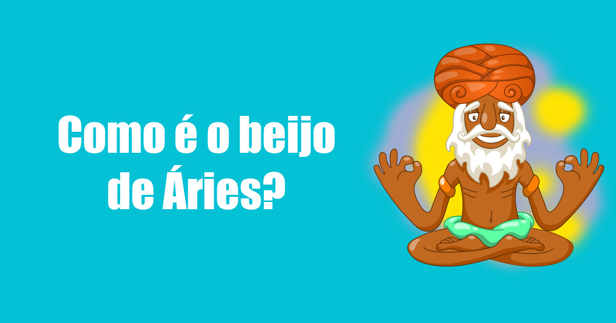imagem do post como-e-o-beijo-de-aries