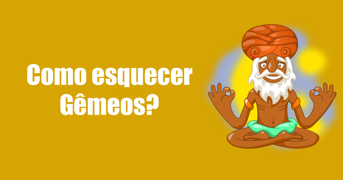 imagem do post como-esquecer-gemeos