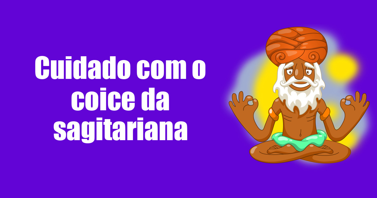 imagem do post cuidado-com-o-coice-da-sagitariana