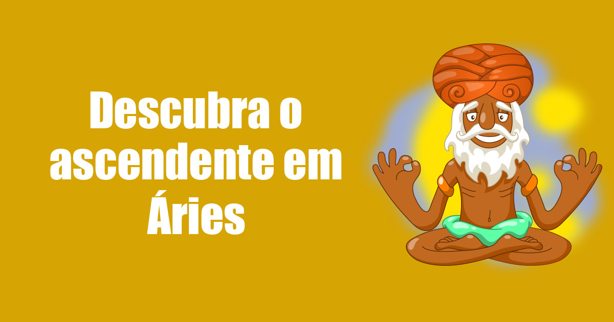 imagem do post descubra-o-ascendente-em-aries