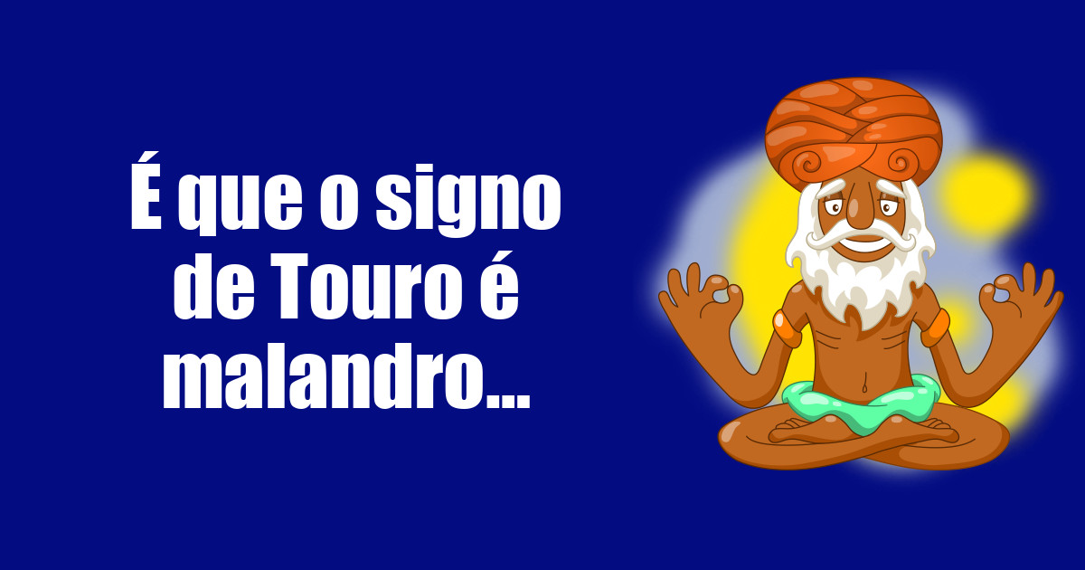 imagem do post e-que-o-signo-de-touro-e-malandro