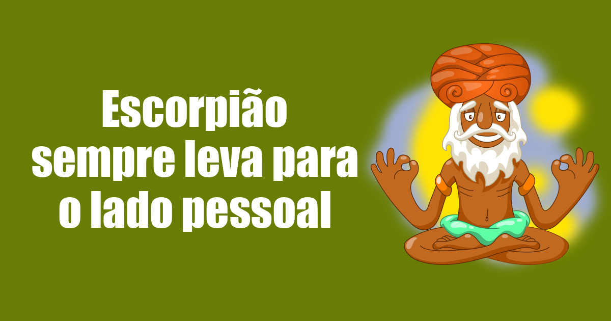 imagem do post escorpiao-sempre-leva-para-o-lado-pessoal