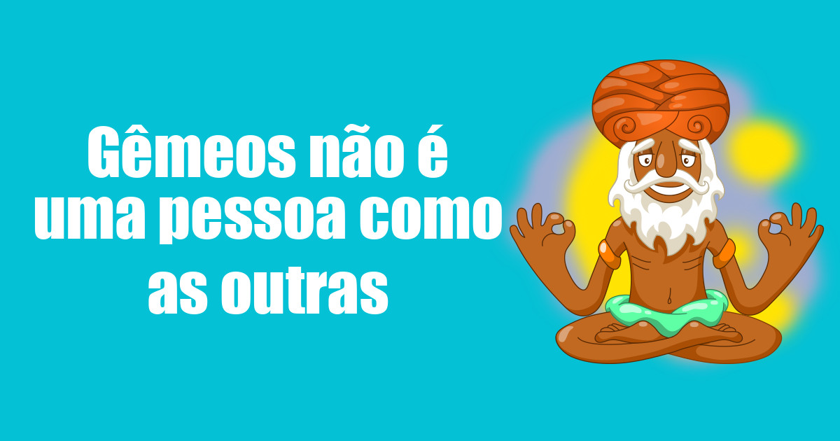 imagem do post gemeos-nao-e-uma-pessoa-como-as-outras