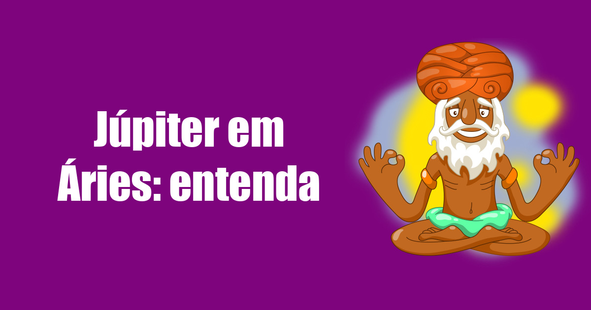 imagem do post jupiter-em-aries-entenda