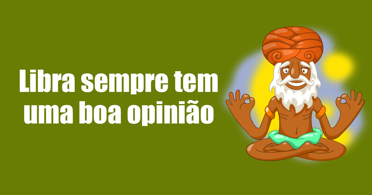imagem do post libra-sempre-tem-uma-boa-opiniao