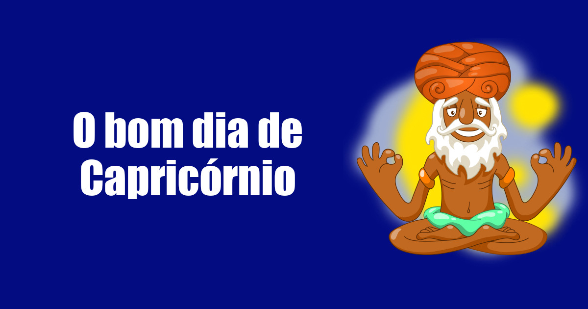 imagem do post o-bom-dia-de-capricornio
