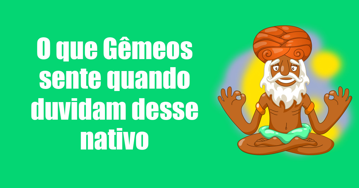 imagem do post o-que-gemeos-sente-quando-duvidam-desse-nativo