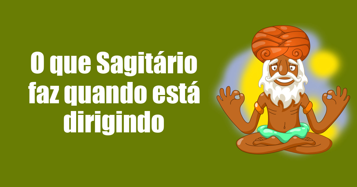 imagem do post o-que-sagitario-faz-quando-esta-dirigindo