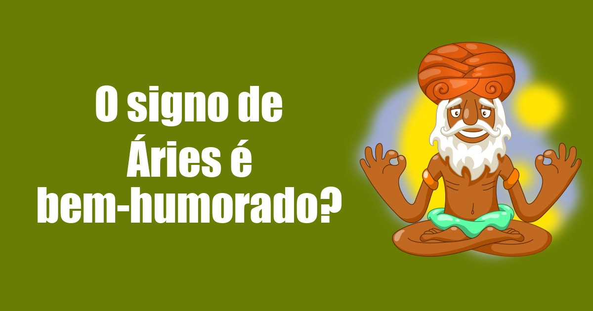 imagem do post o-signo-de-aries-tem-bom-humor