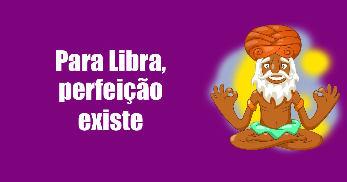 imagem do post para-libra-perfeicao-existe