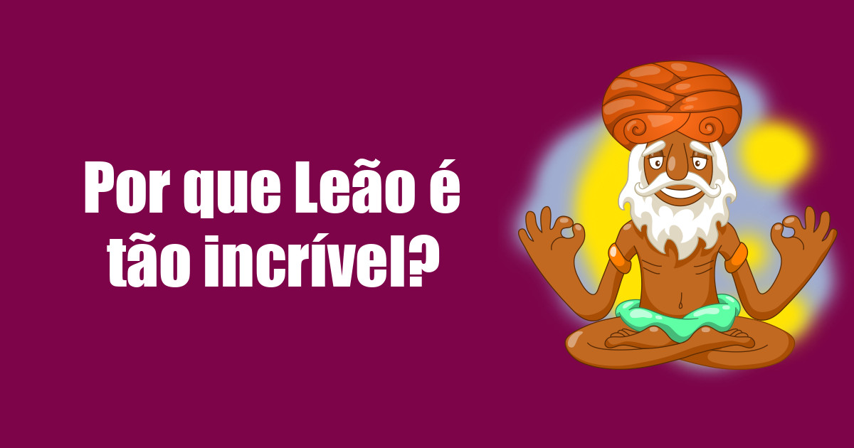 imagem do post por-que-leao-e-tao-incrivel