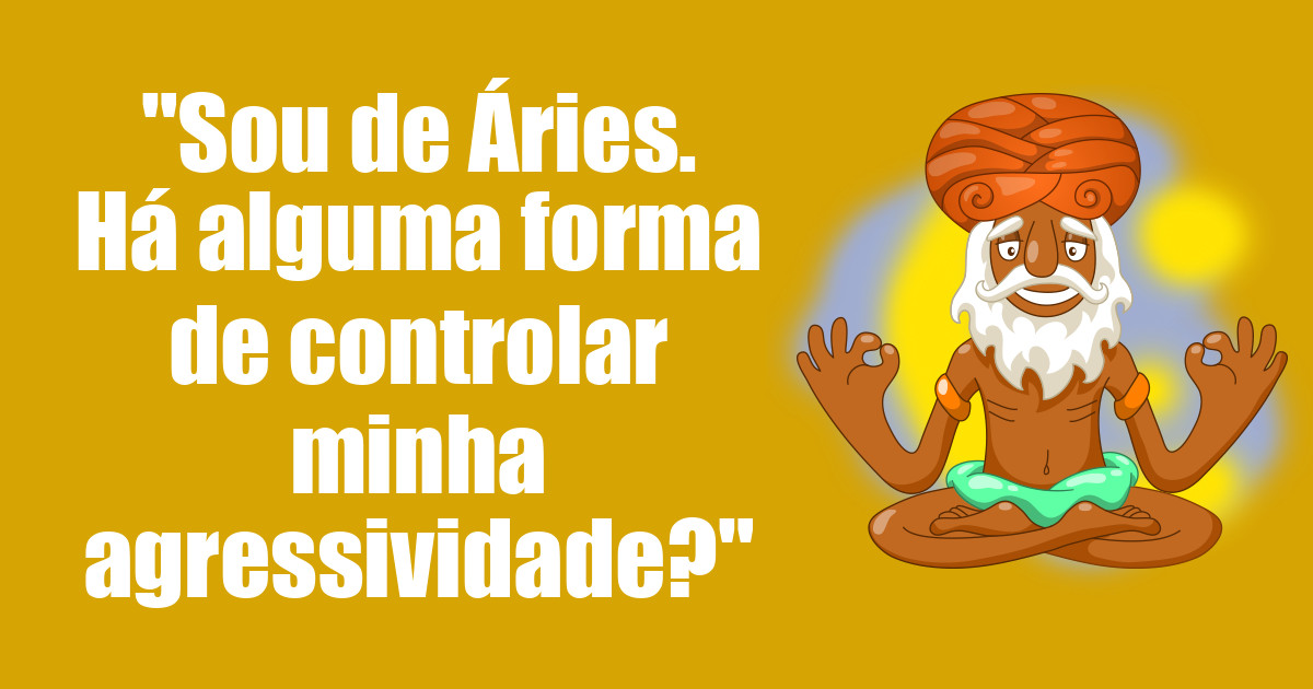 imagem do post sou-de-aries-ha-alguma-forma-de-controlar-minha-agressividade