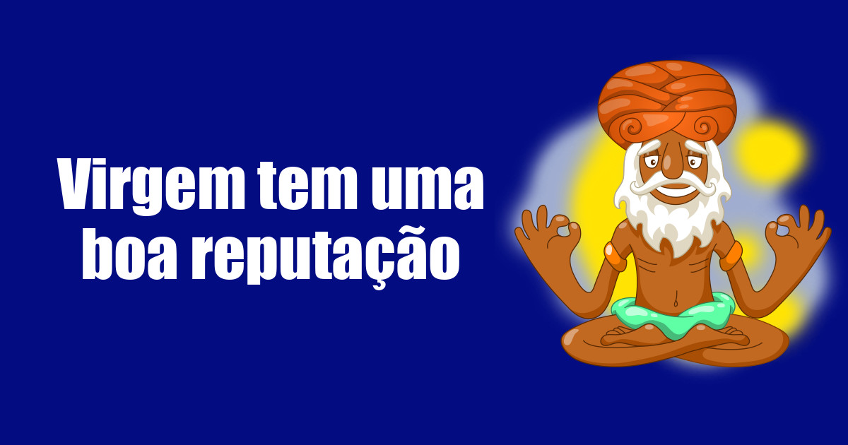 imagem do post virgem-tem-uma-boa-reputacao